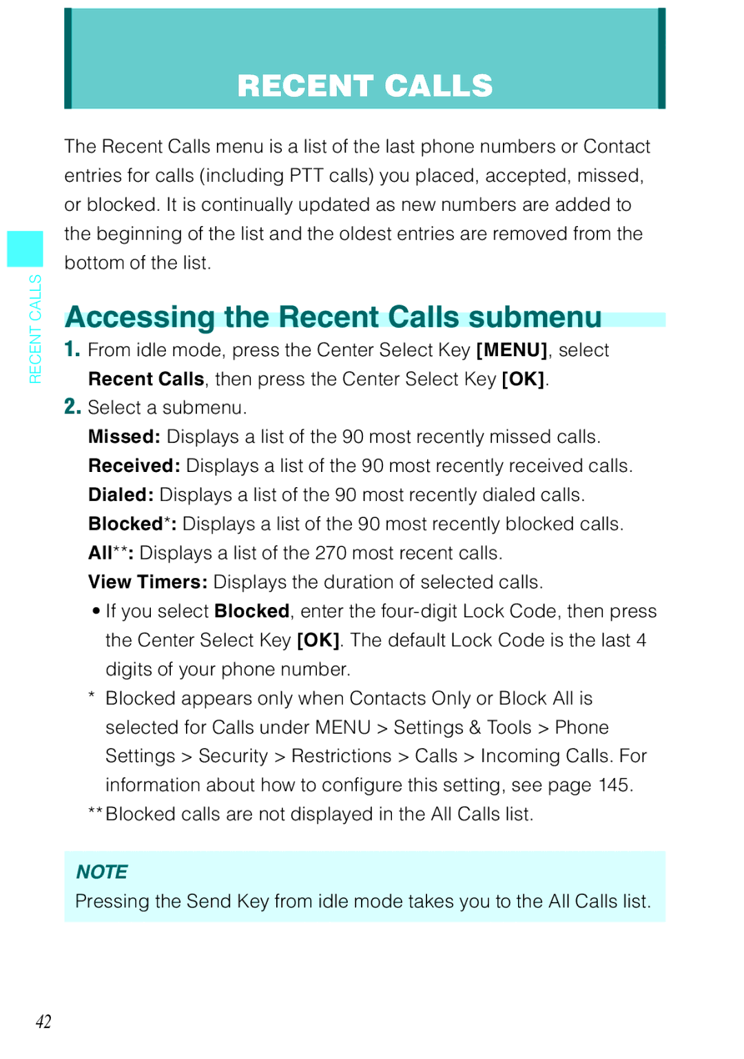 Casio Rock manual Accessing the Recent Calls submenu 