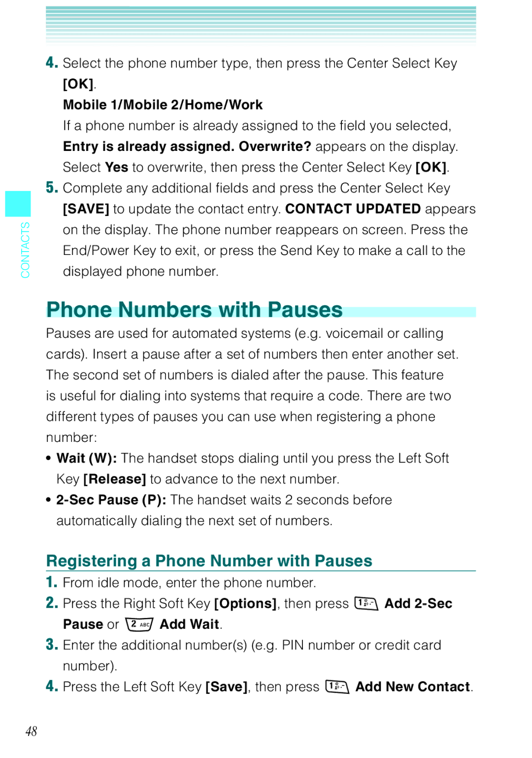 Casio Rock manual Phone Numbers with Pauses, Registering a Phone Number with Pauses 