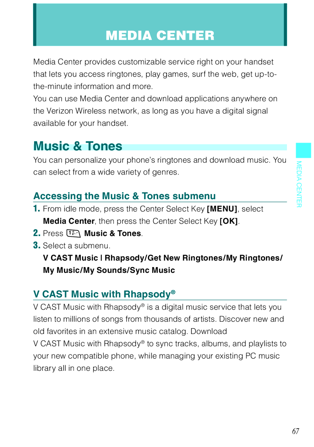 Casio Rock manual Accessing the Music & Tones submenu, Cast Music with Rhapsody, Press Music & Tones 