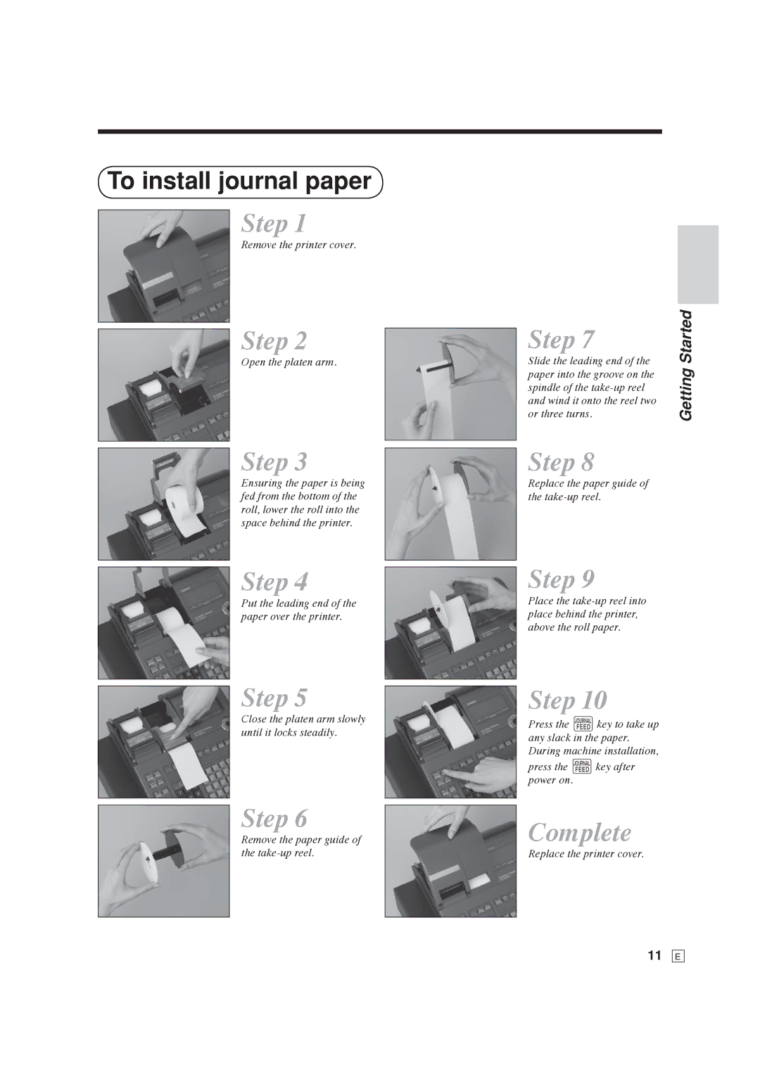 Casio SE-C6000, SE-S6000 user manual To install journal paper, Started, 11 E 