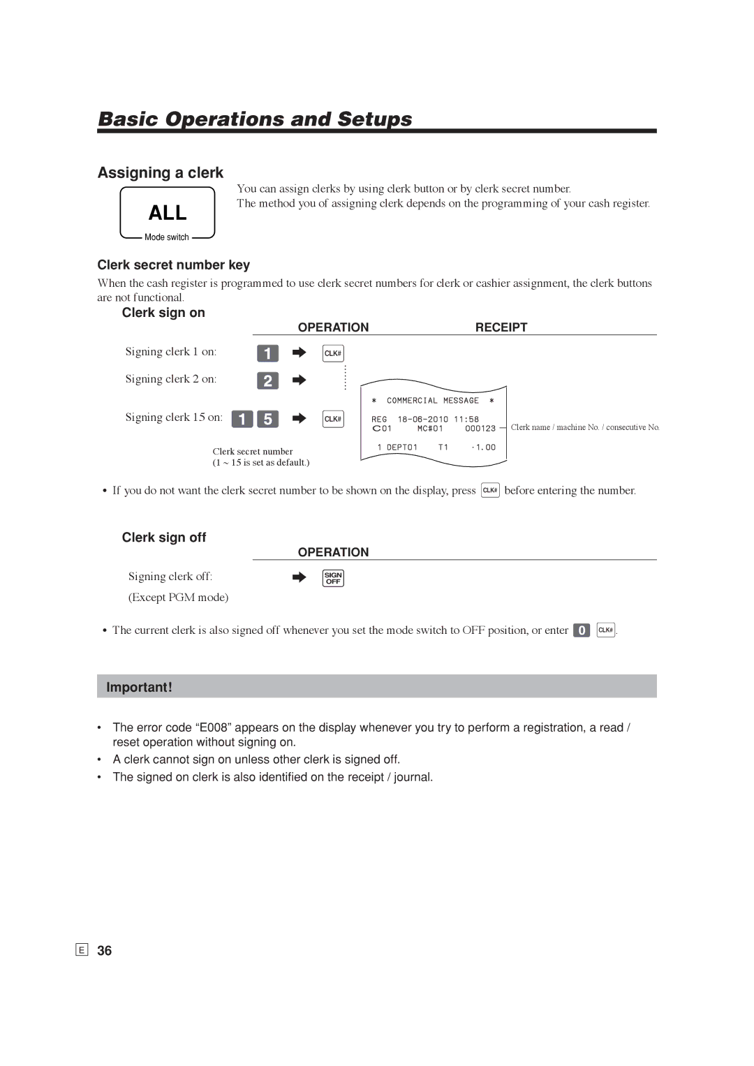 Casio SE-S6000, SE-C6000 user manual Assigning a clerk, Clerk secret number key, Clerk sign on, Clerk sign off 