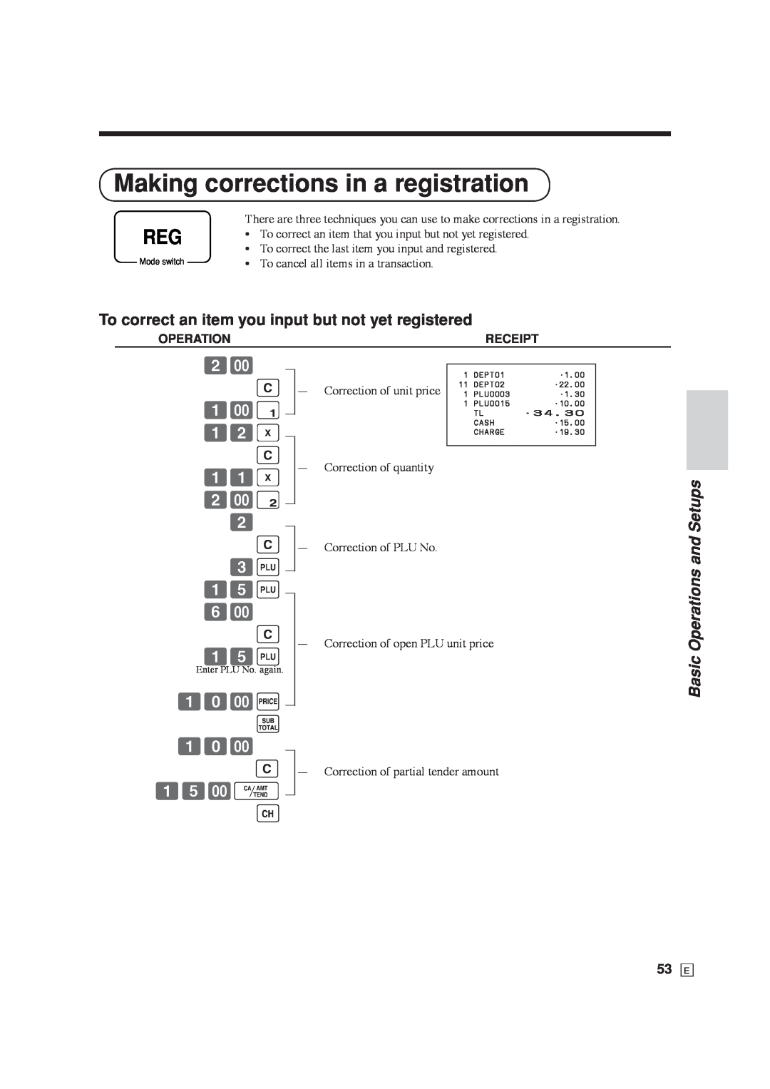 Casio SE-C6000 Making corrections in a registration, To correct an item you input but not yet registered, C 1 C, 3+ 15+ 