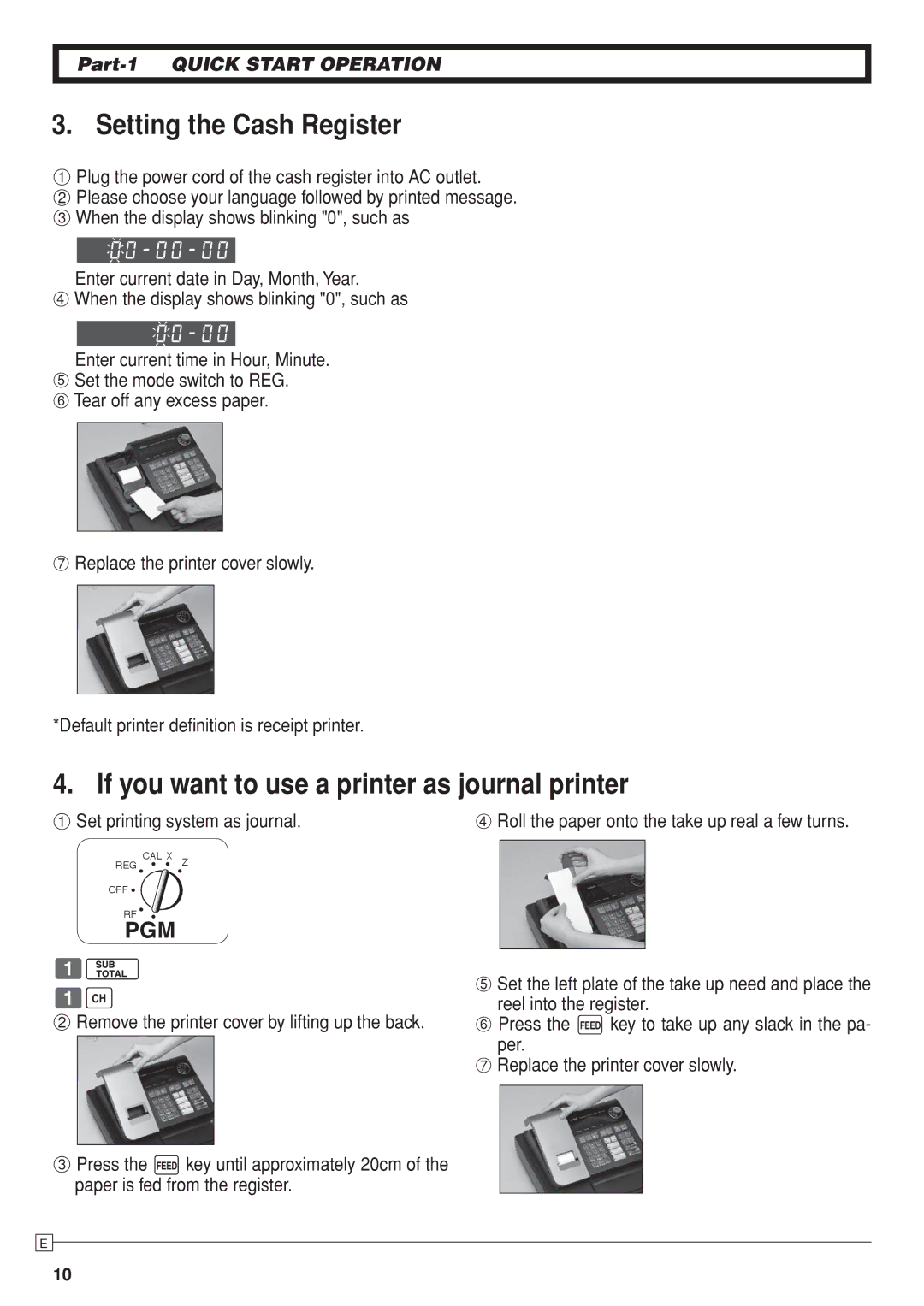 Casio SE-S10 user manual Setting the Cash Register, If you want to use a printer as journal printer 