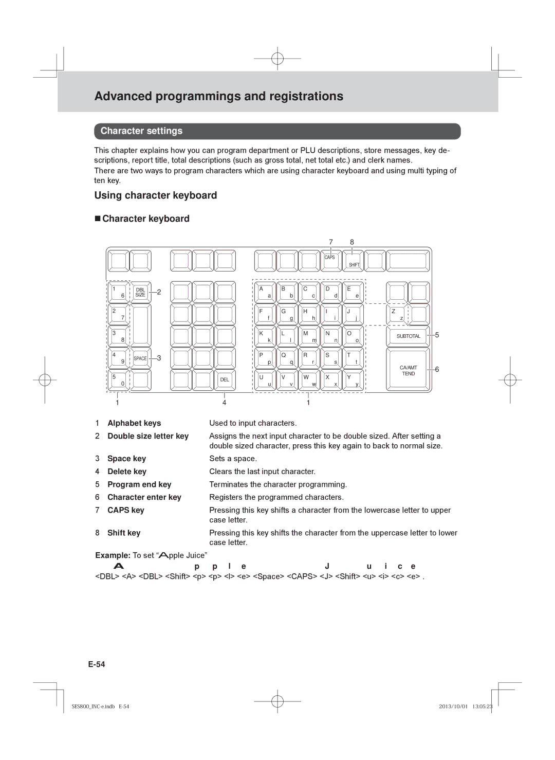 Casio SE-S800, SE-S400, PCR-T520, PCR-T500 user manual Using character keyboard, Character settings,  Character keyboard 