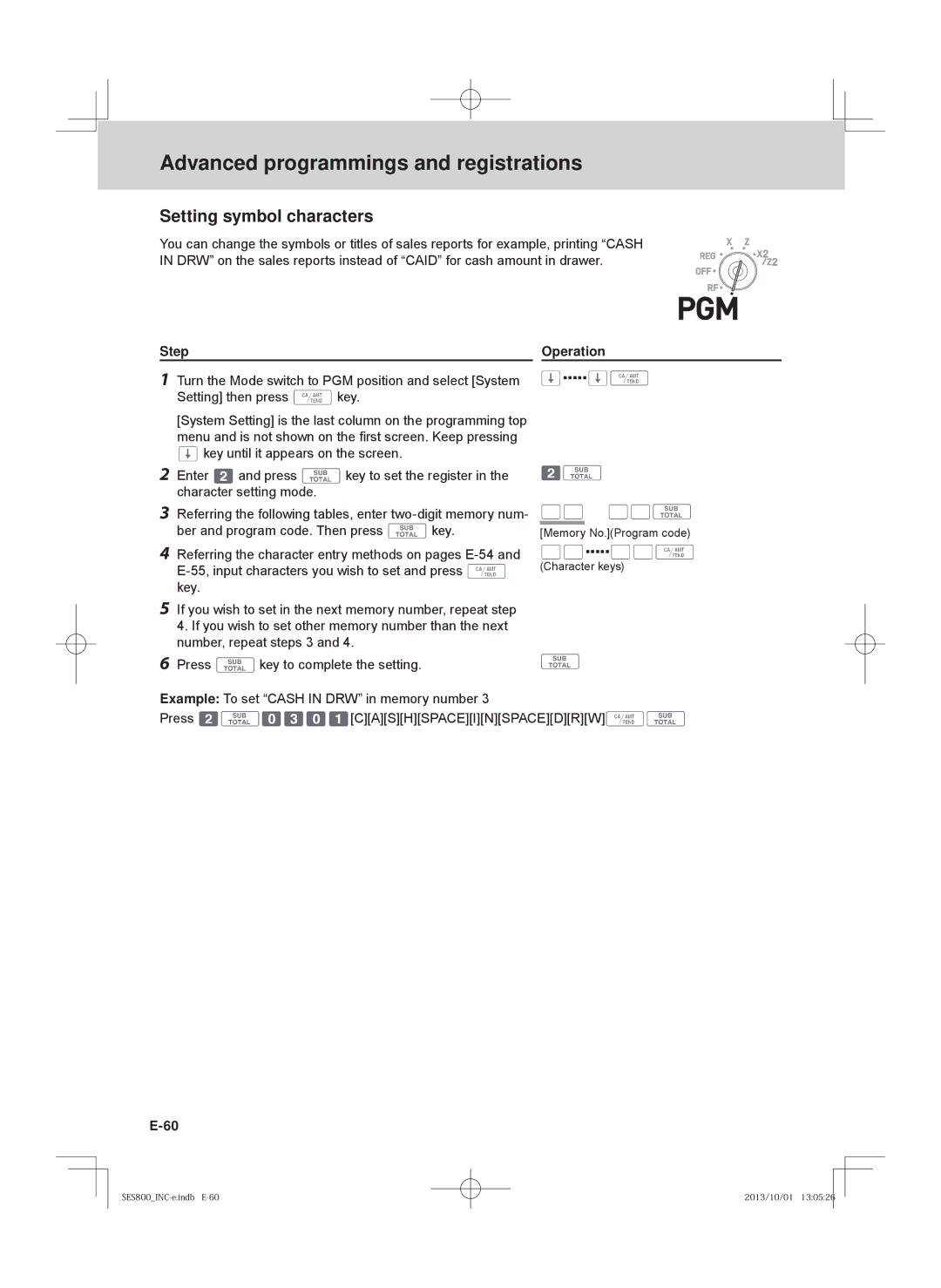 Casio SE-S400, PCR-T520, SE-S800, PCR-T500 user manual Setting symbol characters, Step 