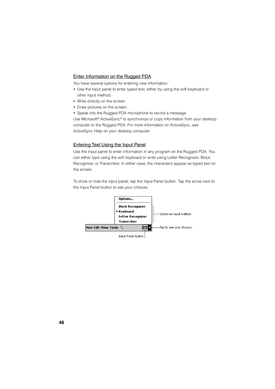 Casio Stylus manual Enter Information on the Rugged PDA, Entering Text Using the Input Panel 