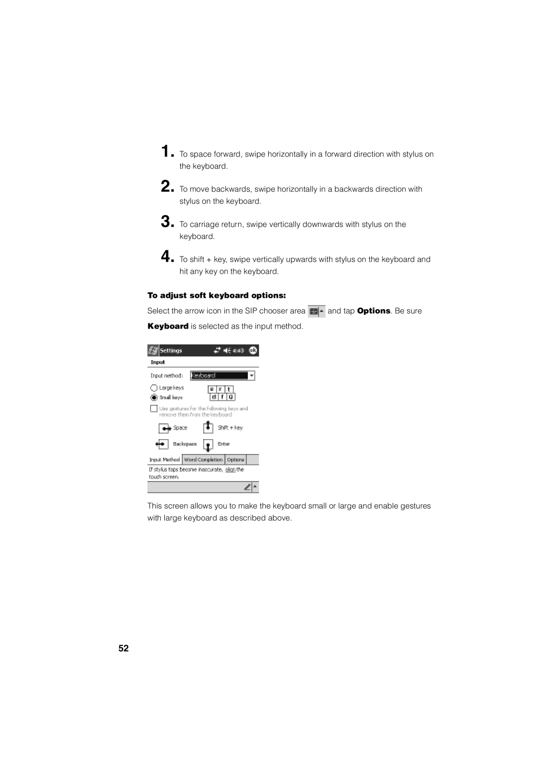 Casio Stylus manual To adjust soft keyboard options 