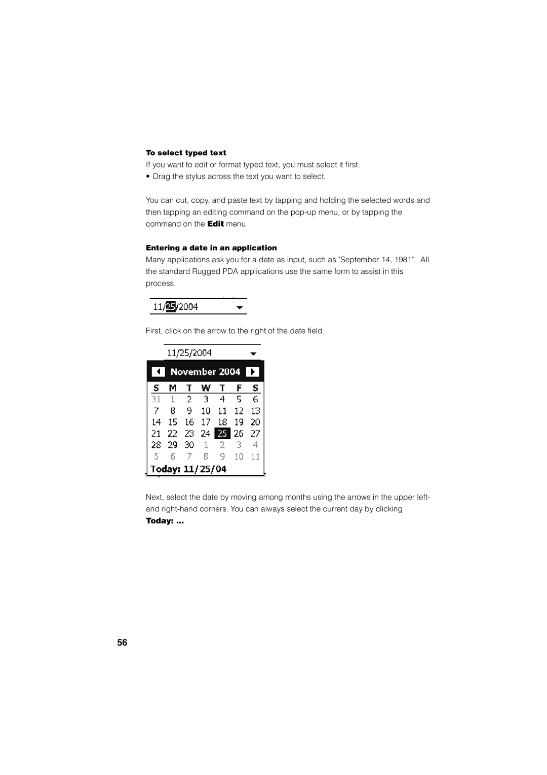 Casio Stylus manual To select typed text, Entering a date in an application, Today 