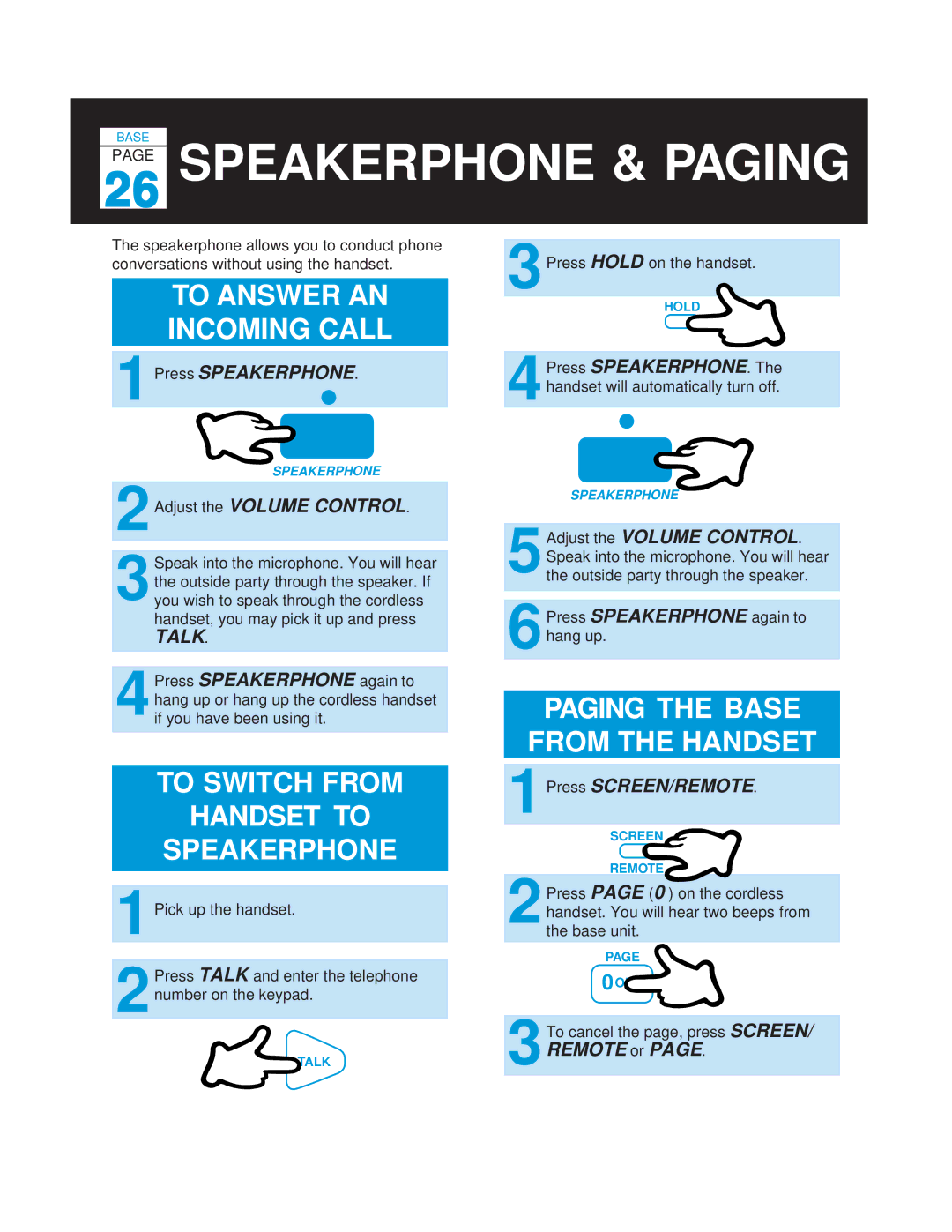 Casio TC-520 manual Paging the Base From the Handset, 4Press SPEAKERPHONE, 1Press SCREEN/REMOTE 