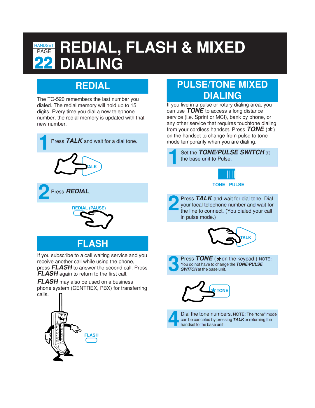 Casio TC-520 manual REDIAL, Flash & Mixed Dialing, Redial, PULSE/TONE Mixed Dialing, 1Set the TONE/PULSE Switch at 