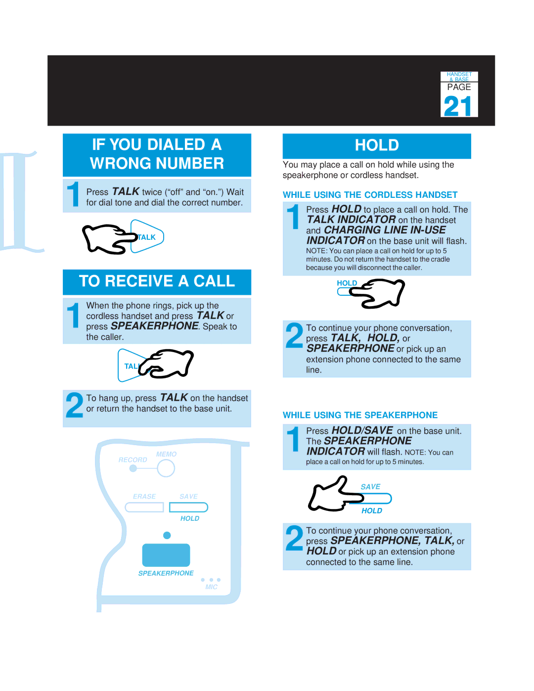 Casio TC-520 manual If YOU Dialed a Wrong Number, To Receive a Call, Hold 