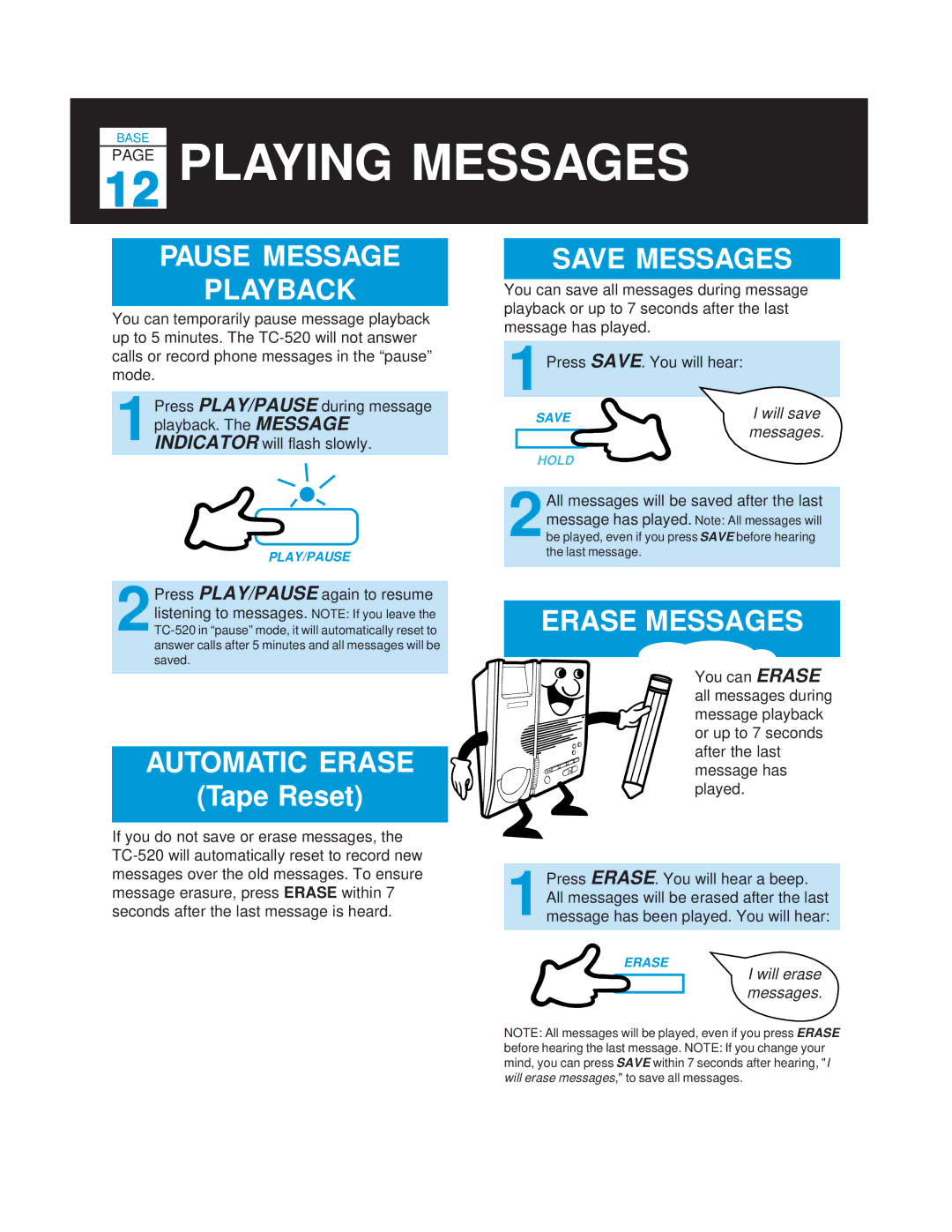 Casio TC-520 manual Pause Message Playback, Will save 