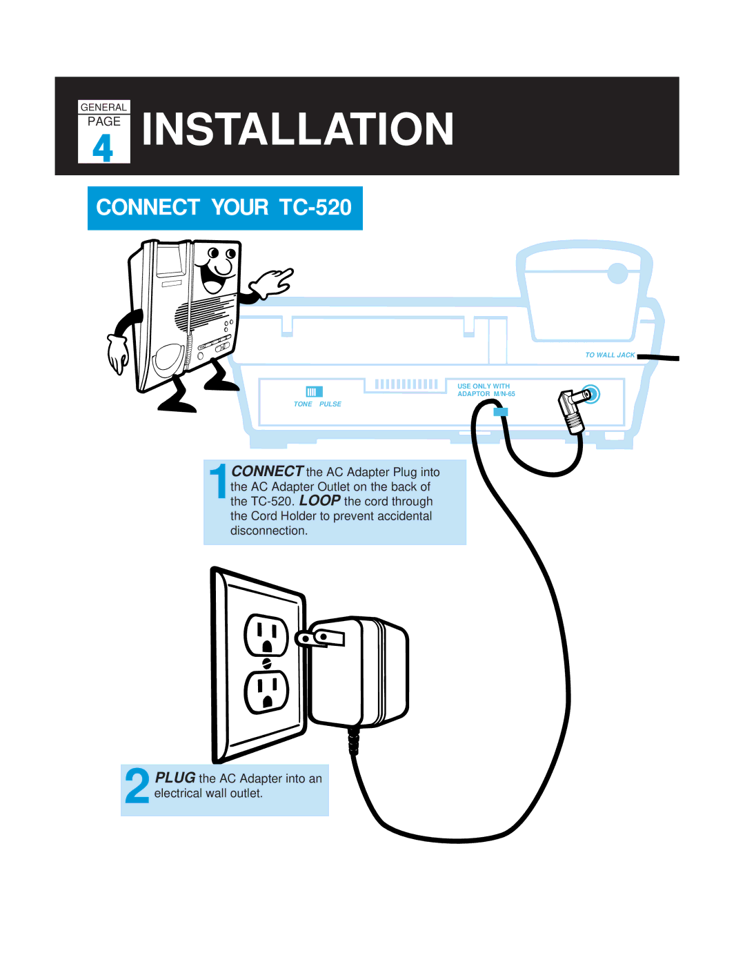 Casio manual Installation, Connect Your TC-520 