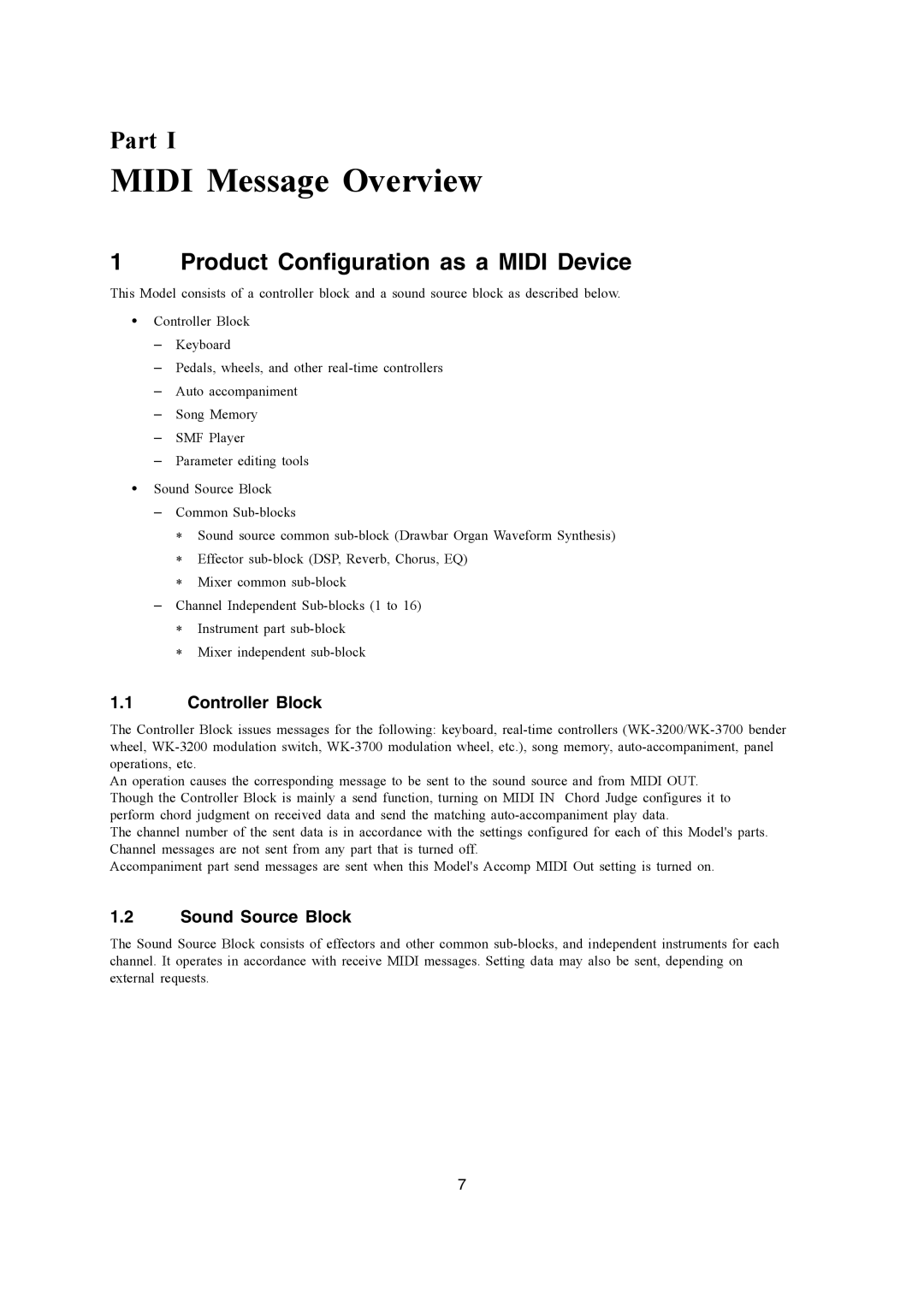 Casio CTK-900, WK-3200 Midi Message Overview, Product Configuration as a Midi Device, Controller Block, Sound Source Block 