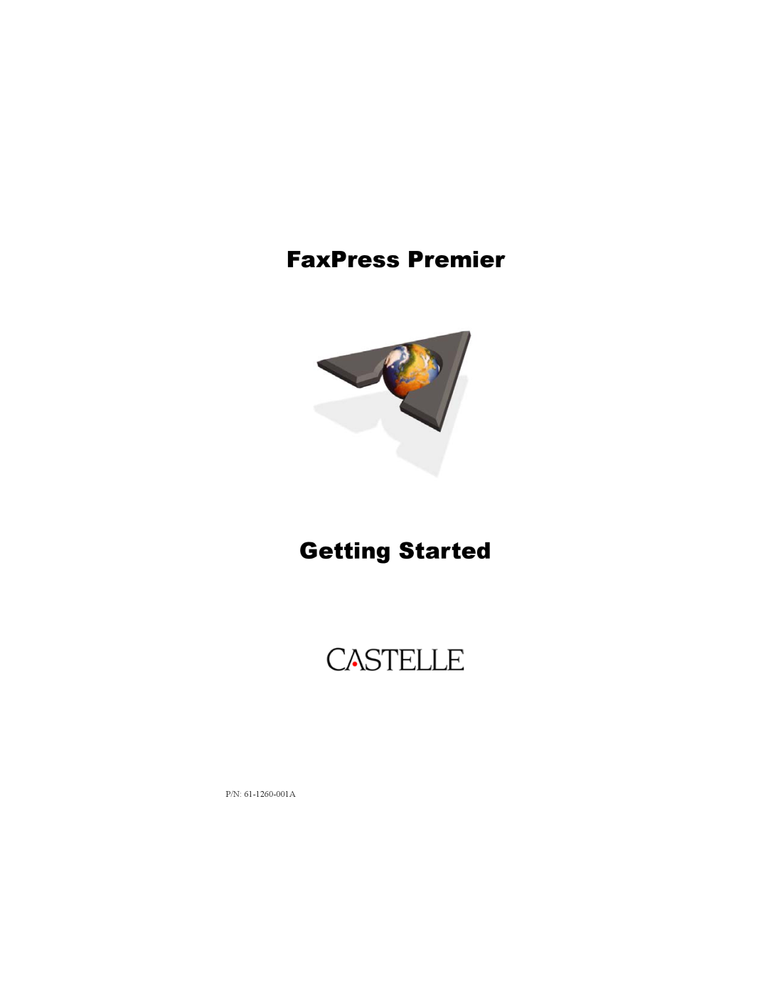 Castelle manual FaxPress Premier, Getting Started, P/N 61-1260-001A 