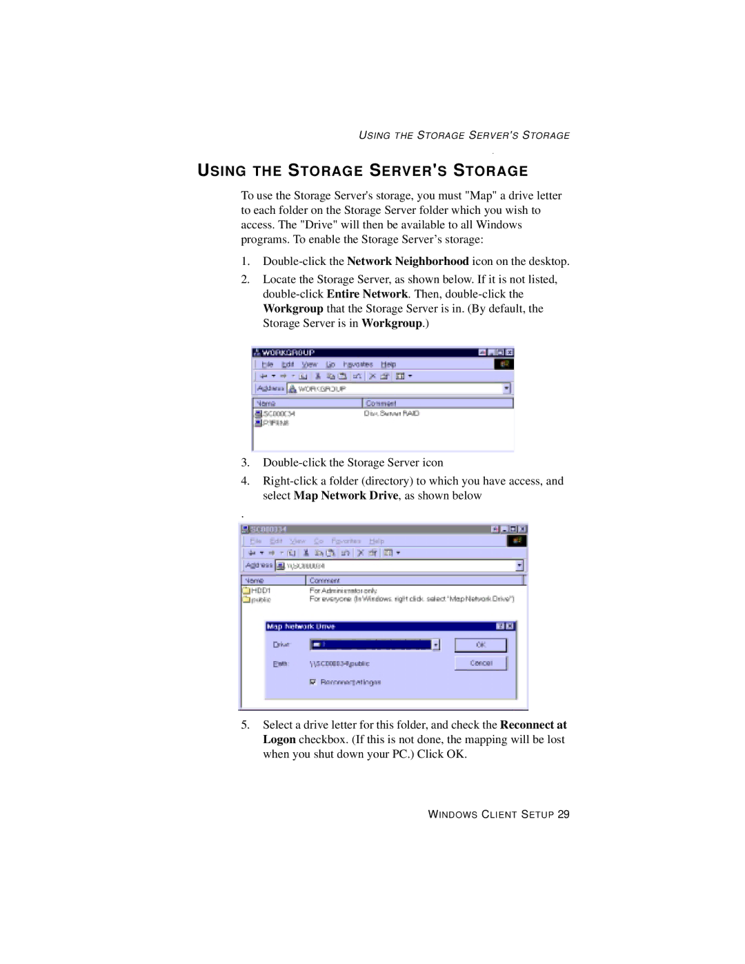 Castelle OfficeDirect Storage Server manual Using the Storage Servers Storage 