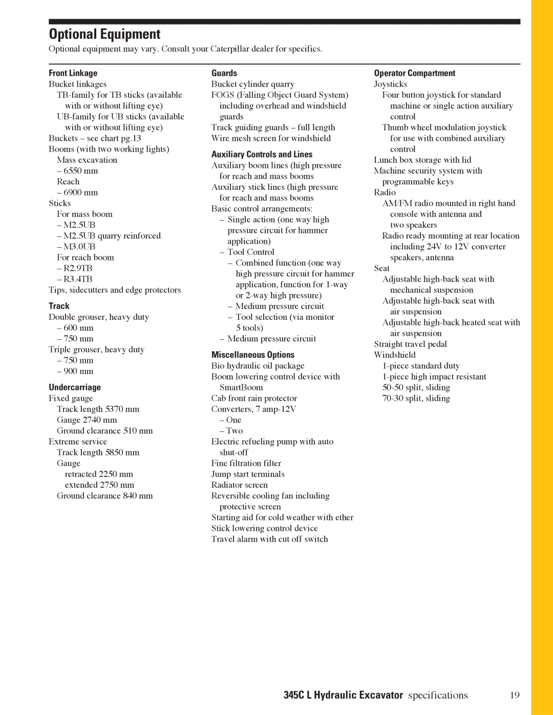 CAT 345C L manual Optional Equipment, Operator Compartment 