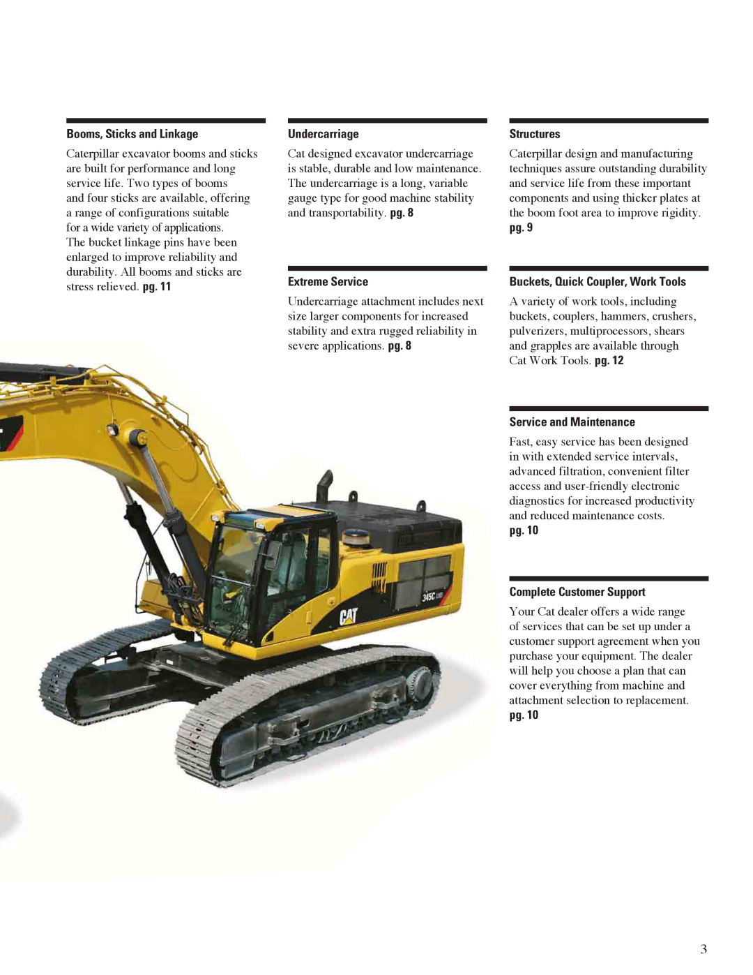 CAT 345C L manual Booms, Sticks and Linkage, Undercarriage, Extreme Service, Structures, Buckets, Quick Coupler, Work Tools 