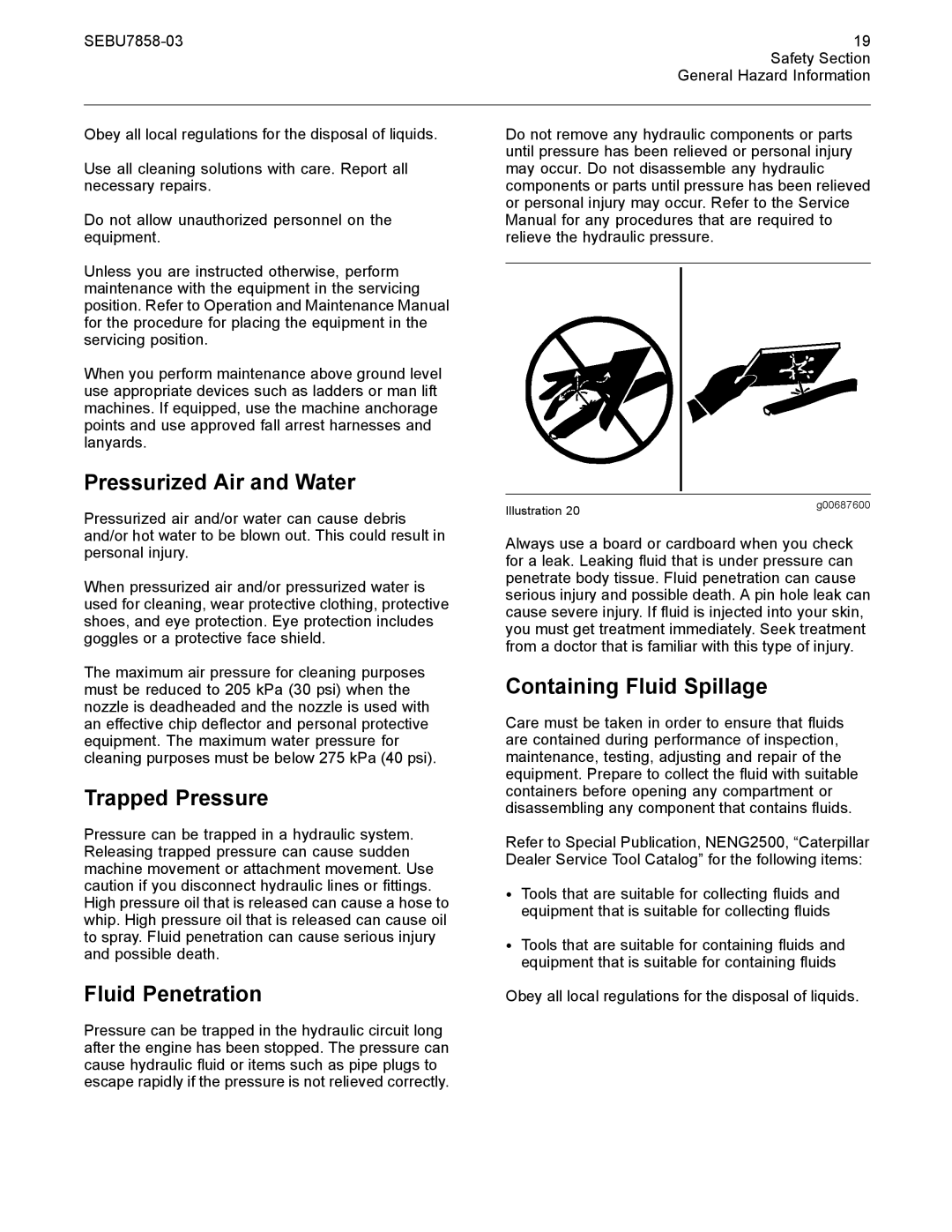 CAT 627G manual Pressurized Air and Water, Trapped Pressure, Fluid Penetration, Containing Fluid Spillage 