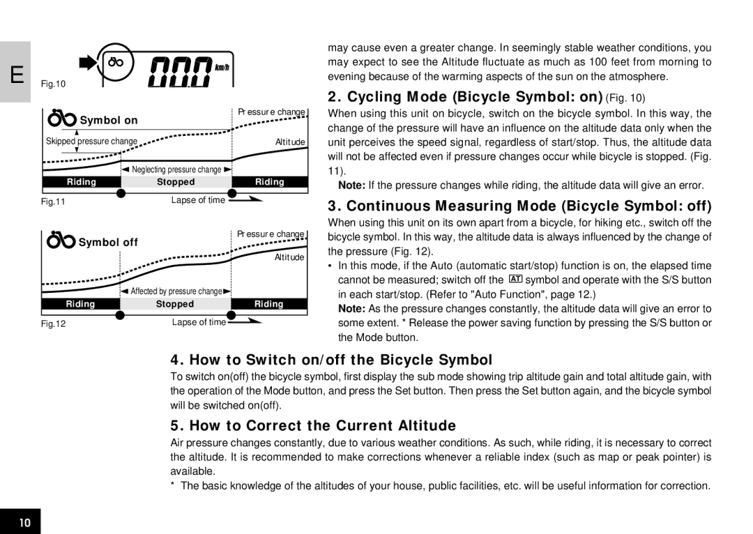 Cateye CC-AT100 manual Cycling Mode Bicycle Symbol on Fig, Continuous Measuring Mode Bicycle Symbol off 