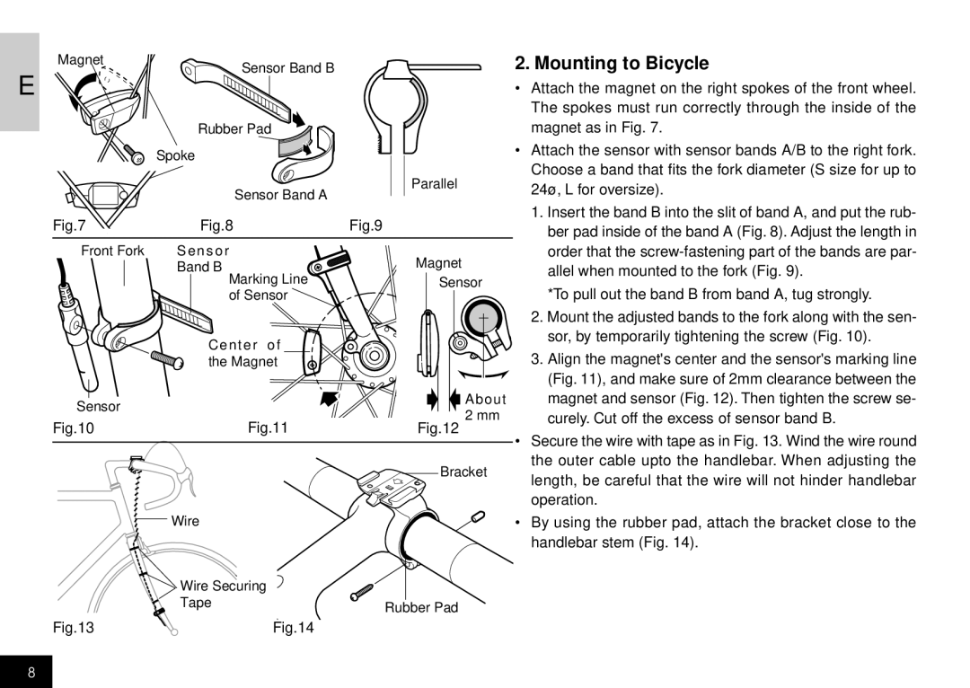 Cateye CC-HB100 manual Mounting to Bicycle, To pull out the band B from band A, tug strongly 