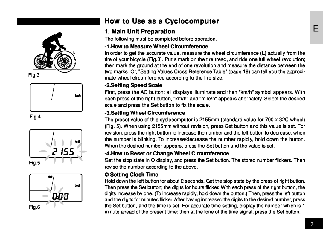 Cateye CC-HB1OO instruction manual How to Use as a Cyclocomputer, Main Unit Preparation, How to Measure Wheel Circumference 