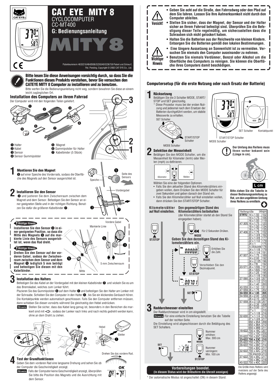 Cateye CC-MT400 owner manual Installation des Computers an ihrem Fahrrad, Computer ableiten, Vorbereitungen beendet 