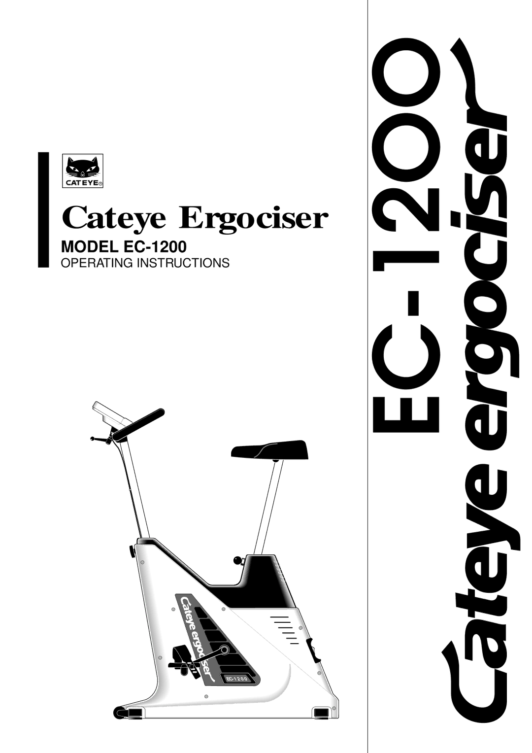 Cateye EC-1200 operating instructions EC-12OO, Cateye Ergociser 