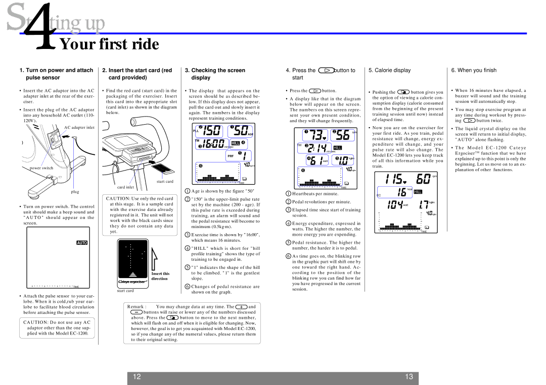 Cateye EC-1200 operating instructions Your first ride 