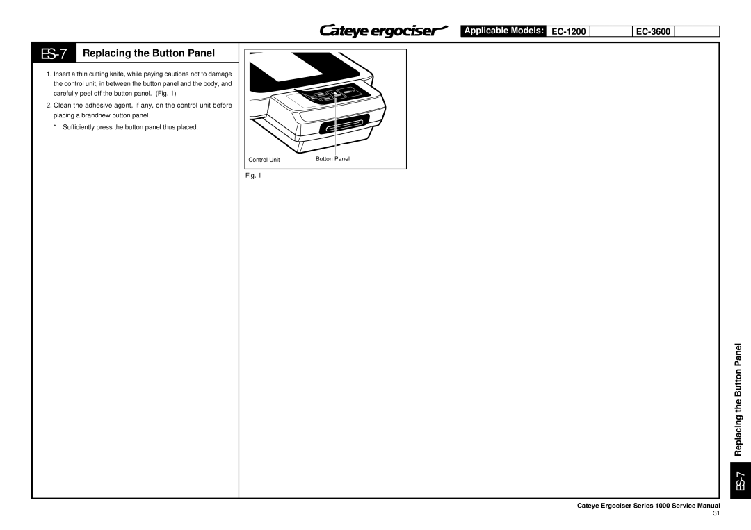 Cateye EC-3600, EC-3700 service manual ES-7Replacing the Button Panel 