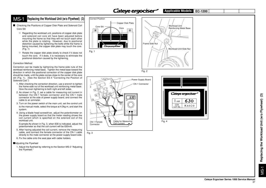 Cateye EC-3600, EC-3700 service manual MS-1Replacing the Workload Unit w/o Flywheel 