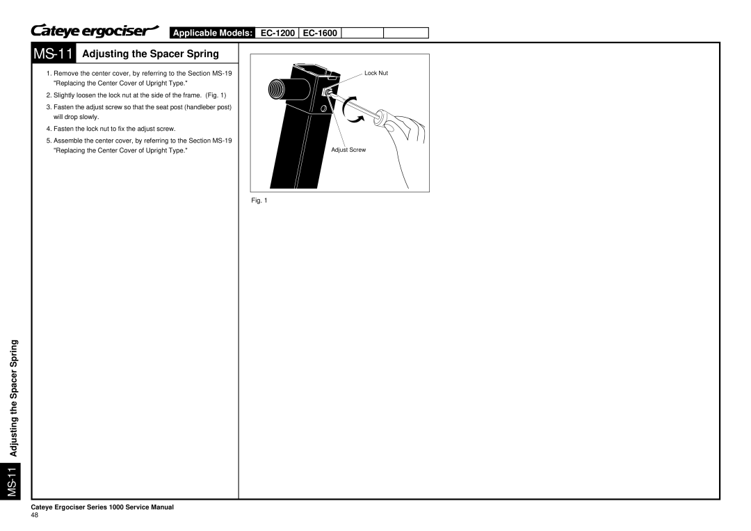 Cateye EC-3700, EC-3600 service manual MS-11Adjusting the Spacer Spring 