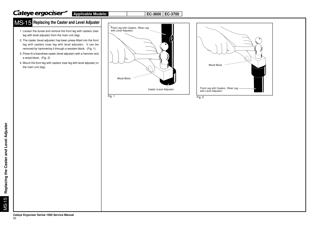 Cateye service manual EC-3600 EC-3700 MS-15Replacing the Caster and Level Adjuster 