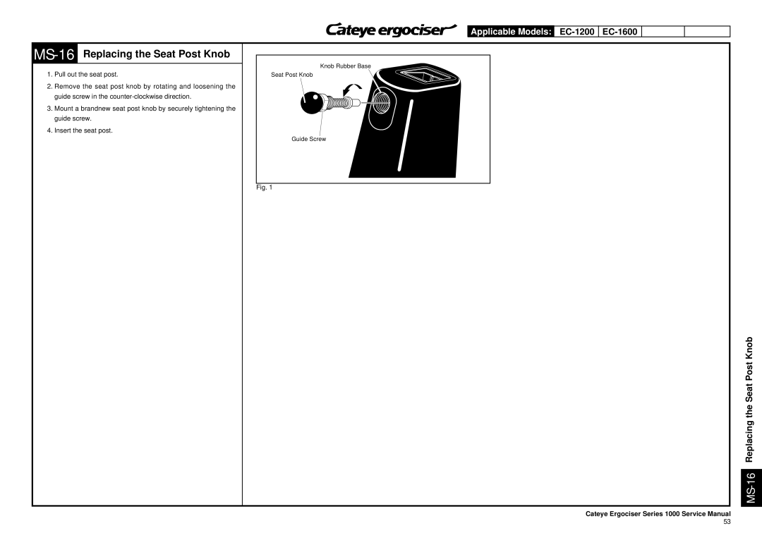 Cateye EC-3600, EC-3700 service manual MS-16Replacing the Seat Post Knob 