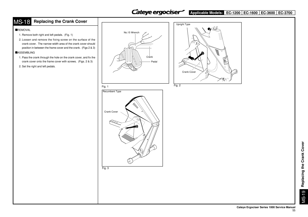 Cateye EC-3600, EC-3700 MS-18Replacing the Crank Cover, MS-19Replacing the Crank Cover, Set the right and left pedals 