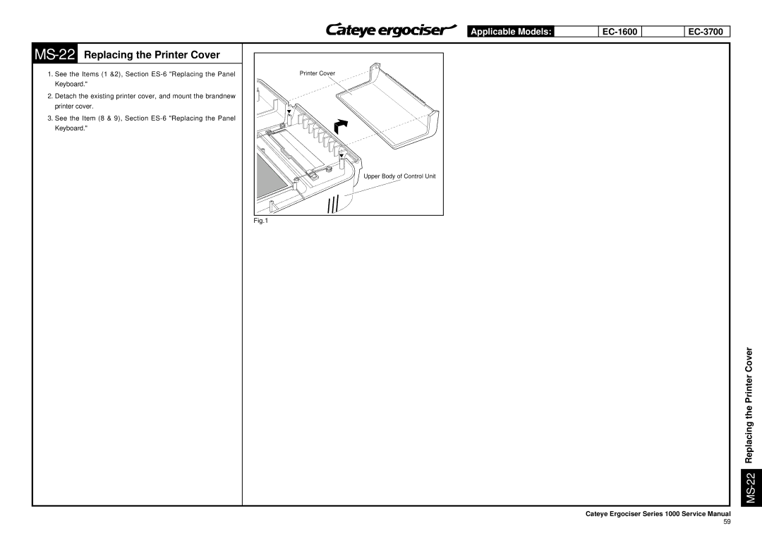 Cateye EC-3600, EC-3700 service manual MS-22Replacing the Printer Cover 