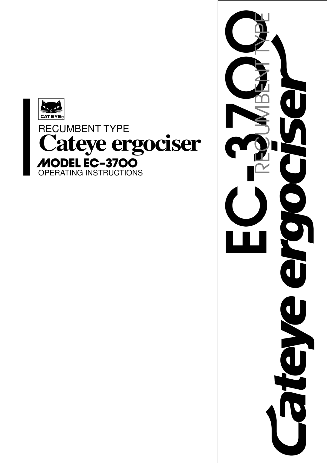 Cateye EC-37OO operating instructions Cateye ergociser 