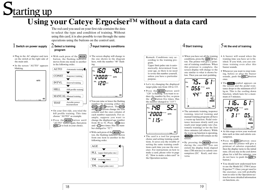 Cateye EC-37OO operating instructions Using your Cateye Ergociser without a data card 