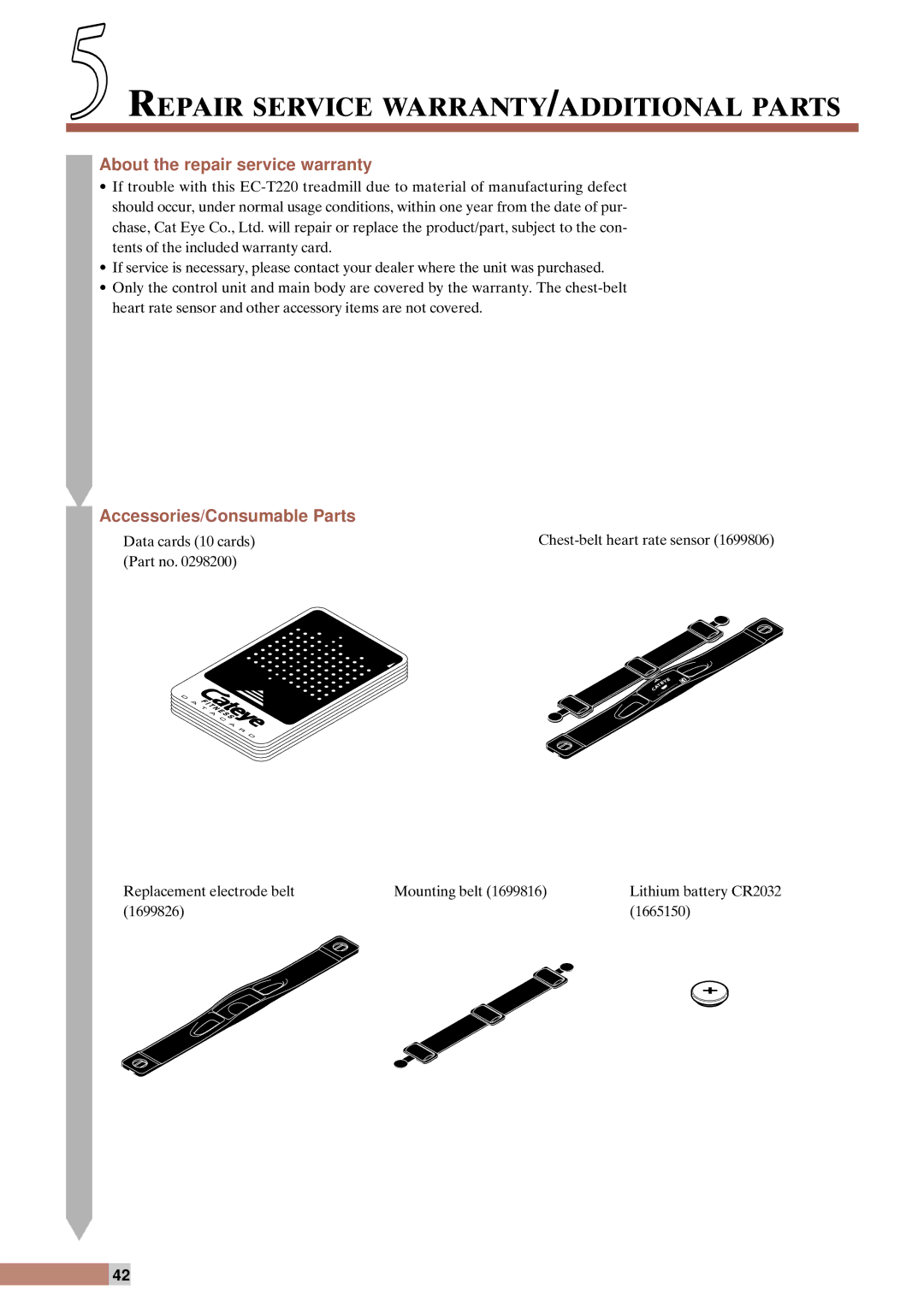 Cateye EC-T220 Repair Service WARRANTY/ADDITIONAL Parts, About the repair service warranty, Accessories/Consumable Parts 