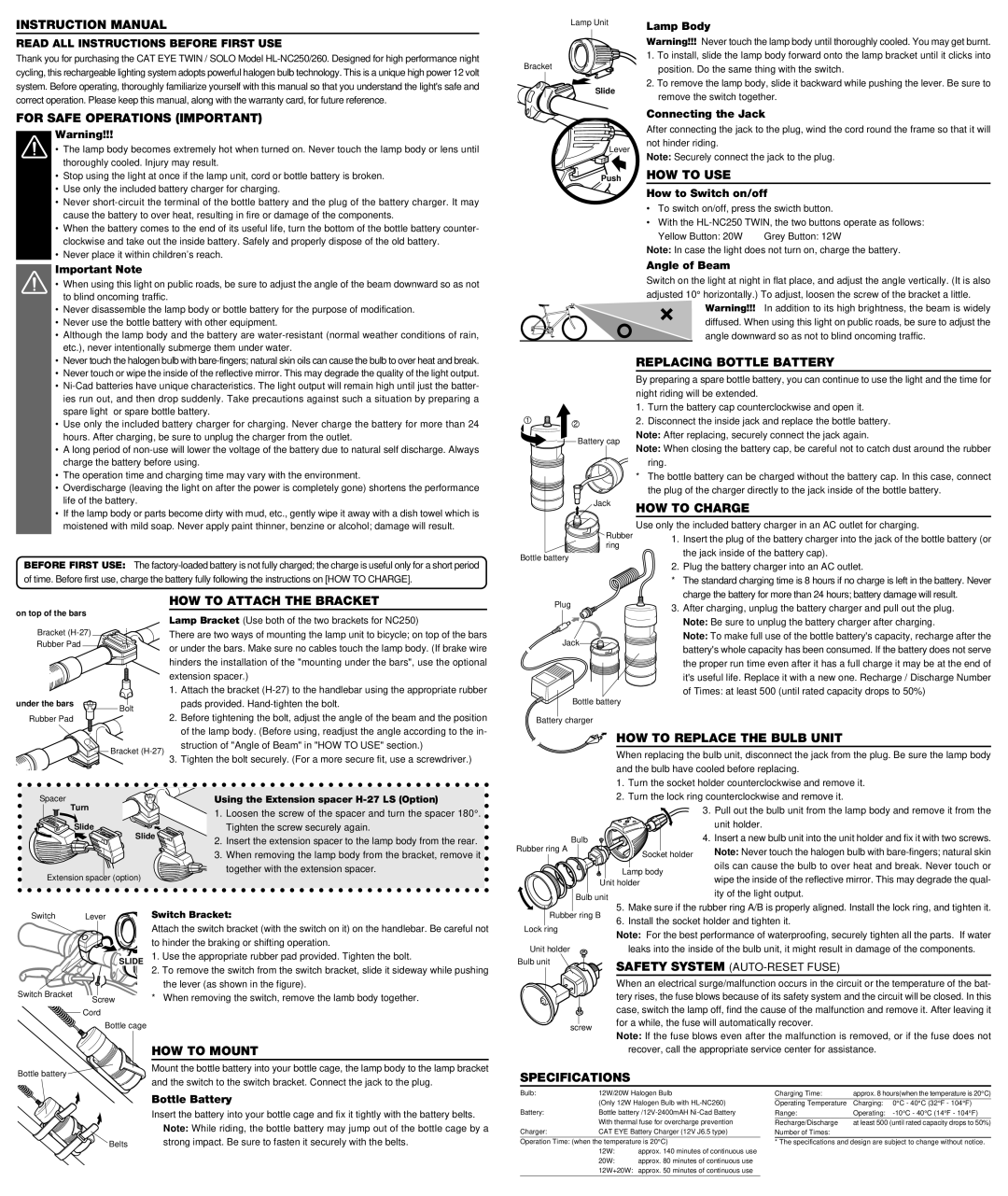 Cateye HL-NC260, HL-NC250 For Safe Operations Important, HOW to Attach the Bracket, HOW to USE, Replacing Bottle Battery 