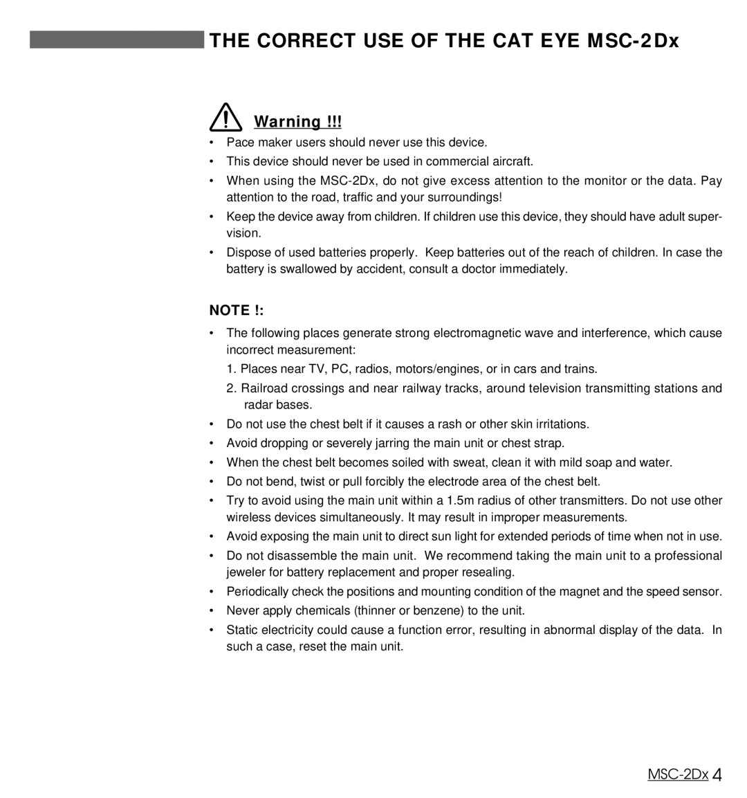 Cateye user manual Correct USE of the CAT EYE MSC-2Dx 