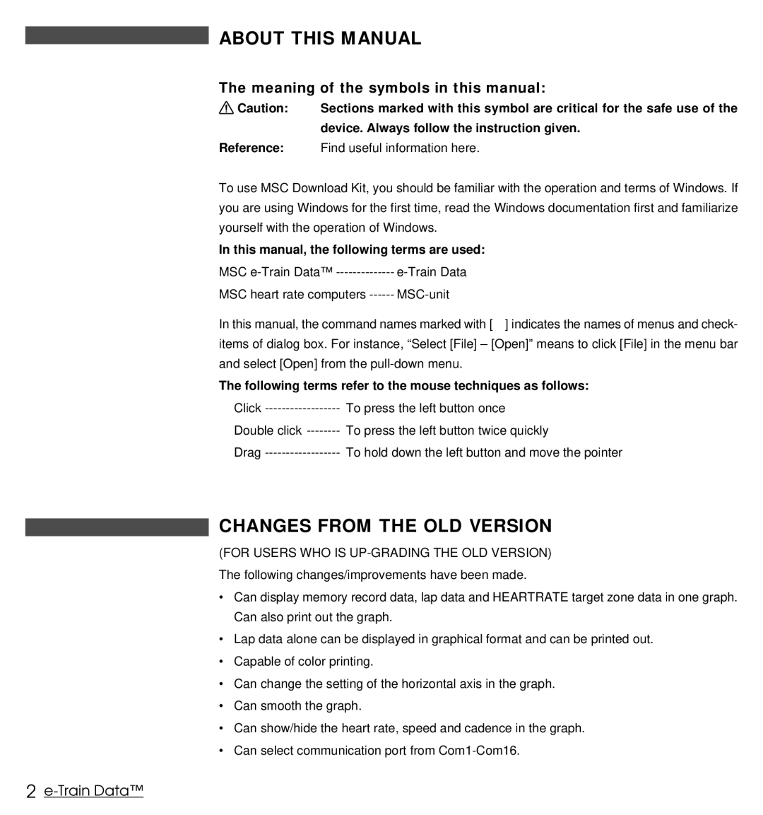 Cateye MSC Download Kit About this Manual, Changes from the OLD Version, Meaning of the symbols in this manual 