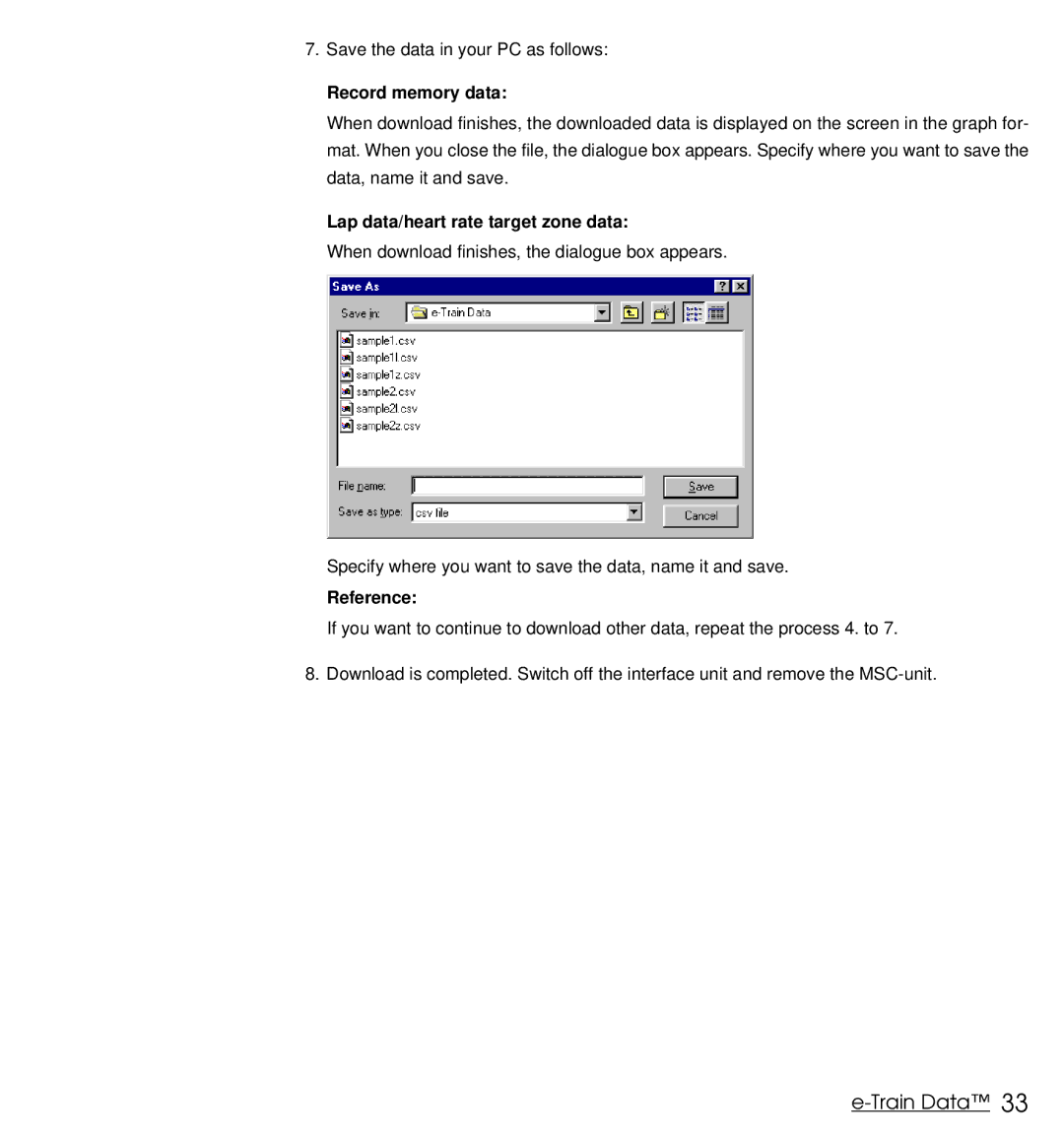 Cateye MSC Download Kit instruction manual Record memory data, Lap data/heart rate target zone data 