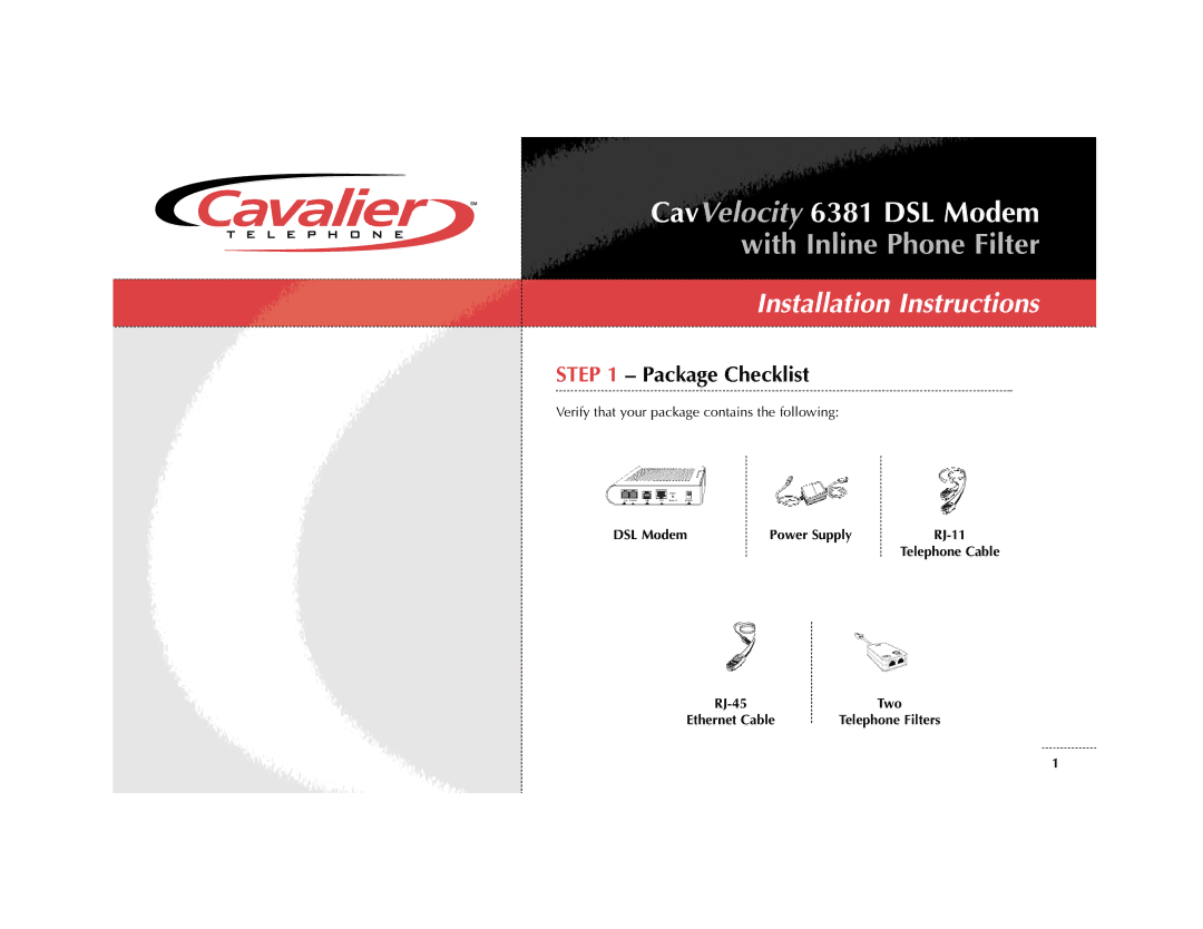 Cavalier 6381 installation instructions Package Checklist, DSL Modem Power Supply 