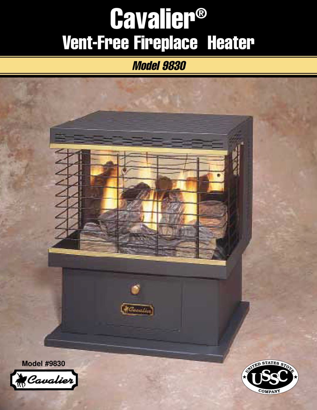 Cavalier 9830 manual Cavalier, Vent-Free Fireplace Heater 