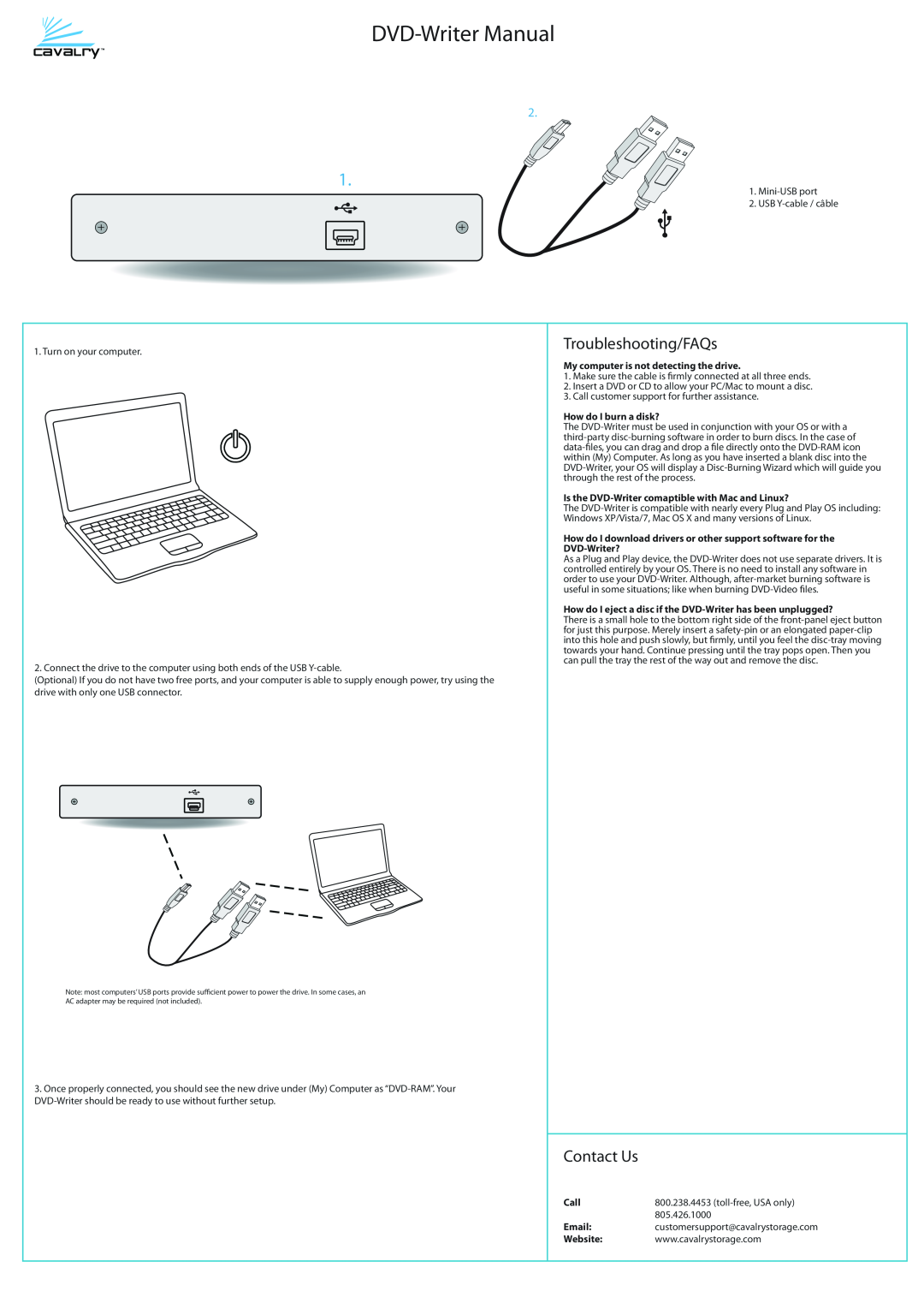 Cavalry Storage Blu-ray Player manual DVD-Writer Manual, Troubleshooting/FAQs, Contact Us, How do I burn a disk?, Call 