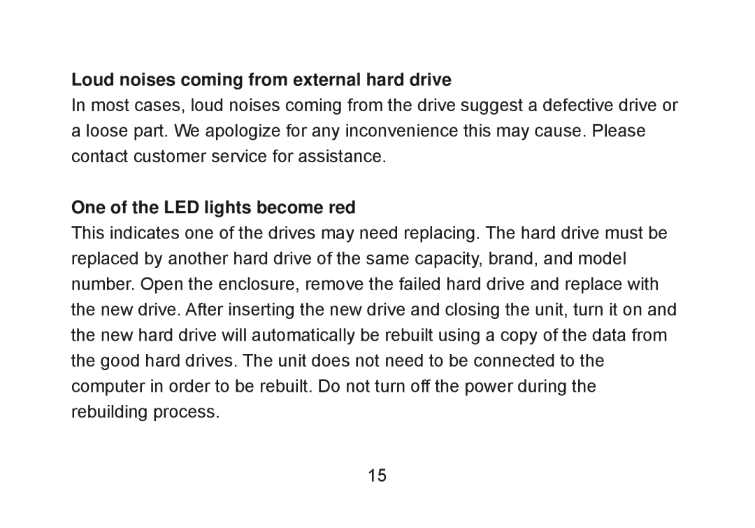 Cavalry Storage CADA-SA8 user manual Loud noises coming from external hard drive, One of the LED lights become red 