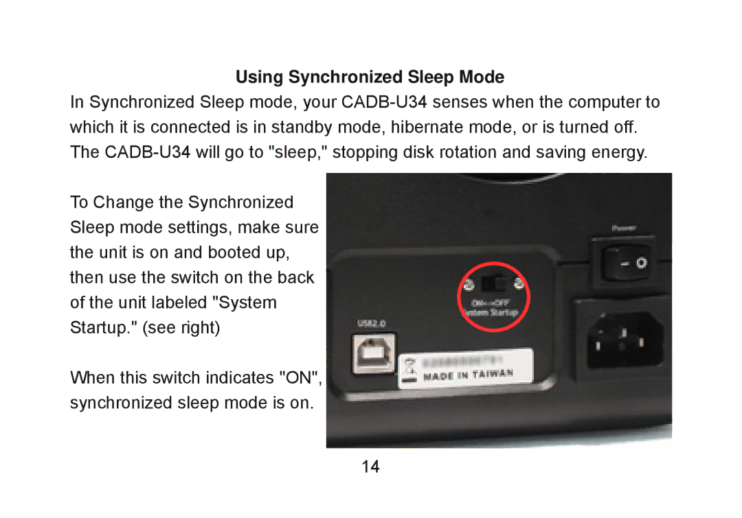 Cavalry Storage CADB-U34 user manual Using Synchronized Sleep Mode 