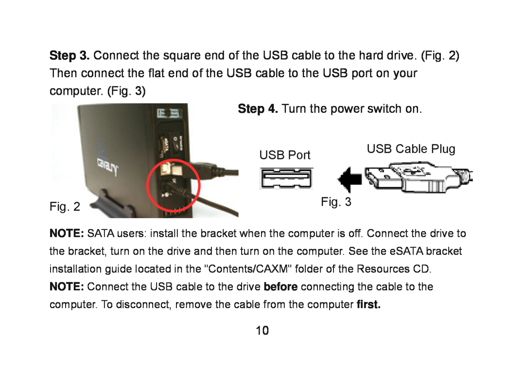 Cavalry Storage CAXM user manual Turn the power switch on, USB Port, USB Cable Plug 