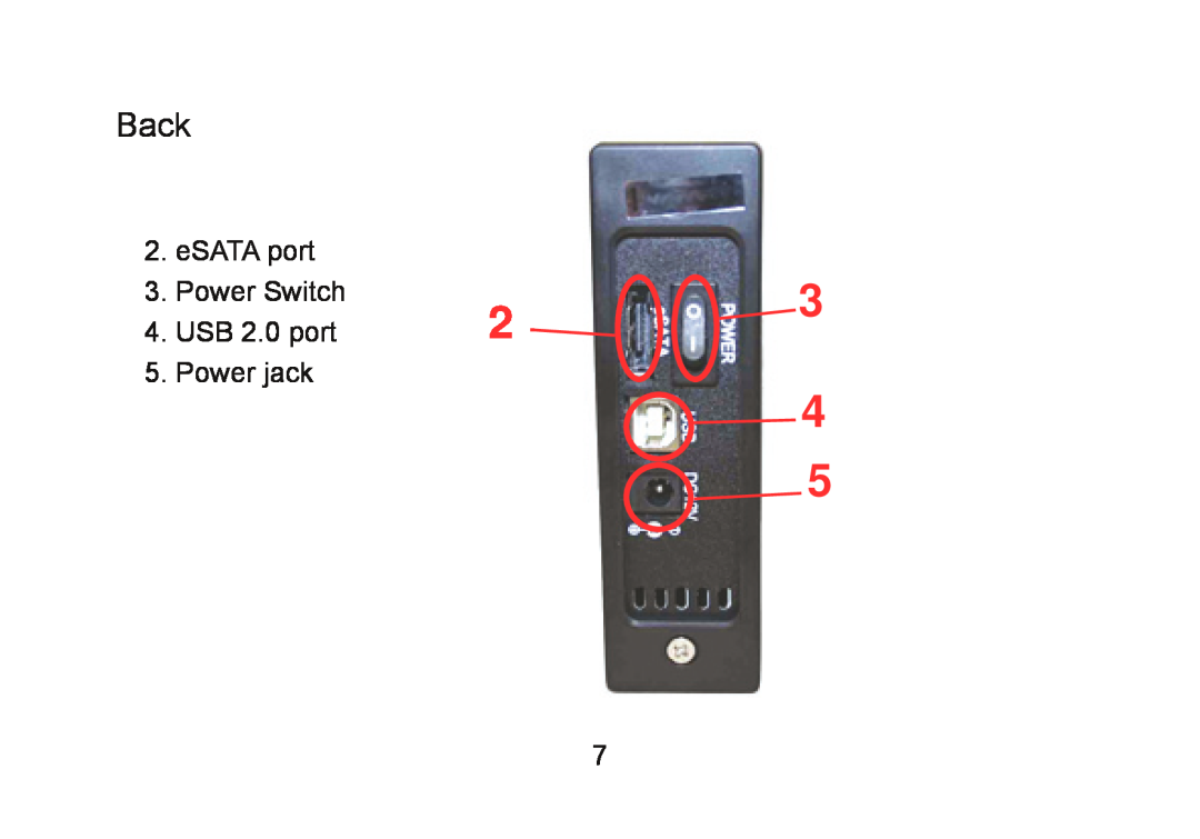 Cavalry Storage CAXM user manual Back, eSATA port 3. Power Switch 4. USB 2.0 port 5. Power jack 